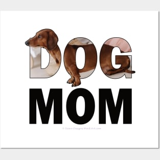 Dog mom - Dachshund oil painting word art Posters and Art